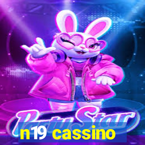 n19 cassino